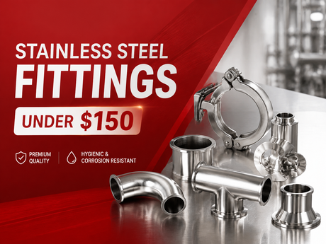 Stainless Steel Fittings Under $150